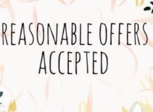 Reasonable offers accepted